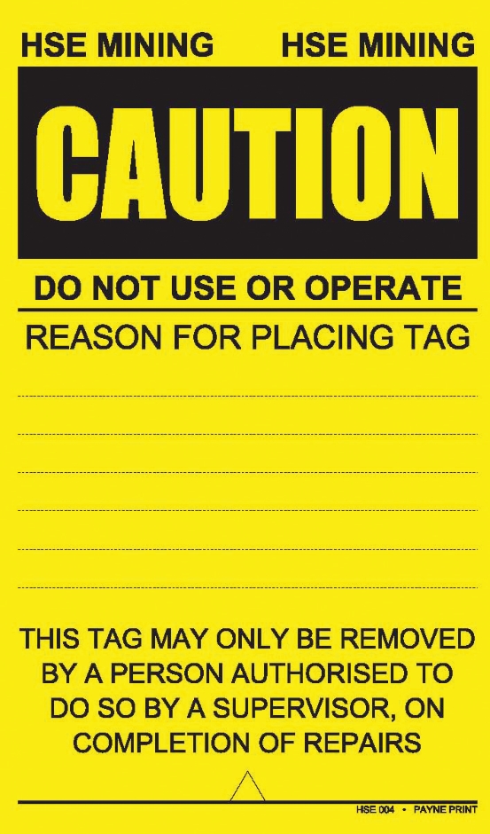 Other view of TAG CAUTION OUT OF SERVICE HSE004